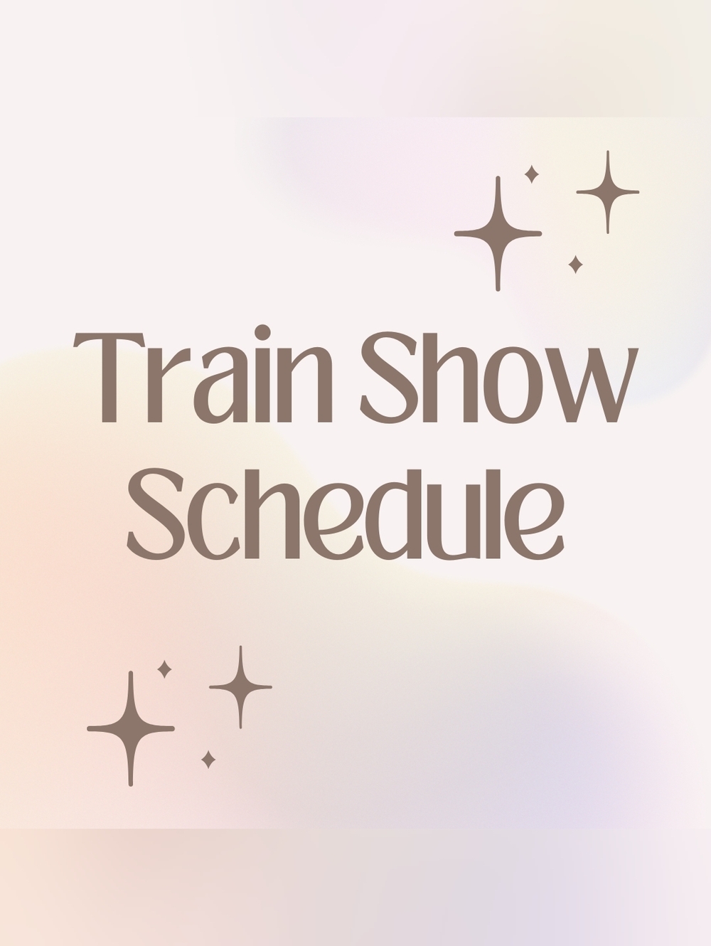 Upcoming Train Shows And Schedule!!
